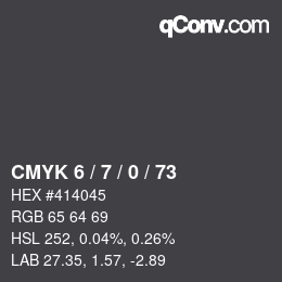 Farbcode: CMYK 6 / 7 / 0 / 73 | qconv.com