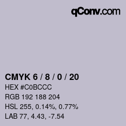 カラーコード: CMYK 6 / 8 / 0 / 20 | qconv.com