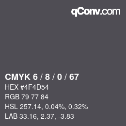 カラーコード: CMYK 6 / 8 / 0 / 67 | qconv.com