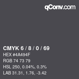Color code: CMYK 6 / 8 / 0 / 69 | qconv.com