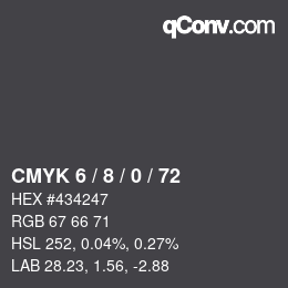 Color code: CMYK 6 / 8 / 0 / 72 | qconv.com