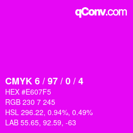 カラーコード: CMYK 6 / 97 / 0 / 4 | qconv.com