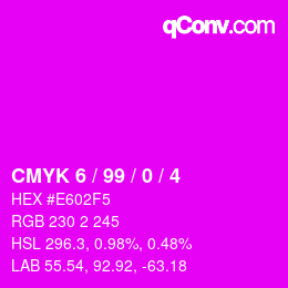 Color code: CMYK 6 / 99 / 0 / 4 | qconv.com