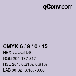 カラーコード: CMYK 6 / 9 / 0 / 15 | qconv.com