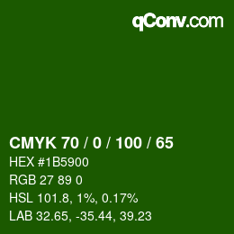 カラーコード: CMYK 70 / 0 / 100 / 65 | qconv.com