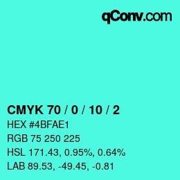 颜色代码: CMYK 70 / 0 / 10 / 2 | qconv.com