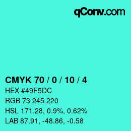 カラーコード: CMYK 70 / 0 / 10 / 4 | qconv.com
