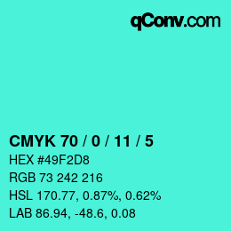 カラーコード: CMYK 70 / 0 / 11 / 5 | qconv.com