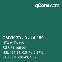 カラーコード: CMYK 70 / 0 / 14 / 59 | qconv.com