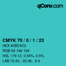 カラーコード: CMYK 70 / 0 / 1 / 23 | qconv.com