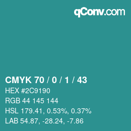 Color code: CMYK 70 / 0 / 1 / 43 | qconv.com