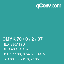 カラーコード: CMYK 70 / 0 / 2 / 37 | qconv.com