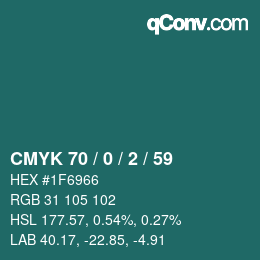 カラーコード: CMYK 70 / 0 / 2 / 59 | qconv.com