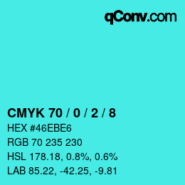 カラーコード: CMYK 70 / 0 / 2 / 8 | qconv.com