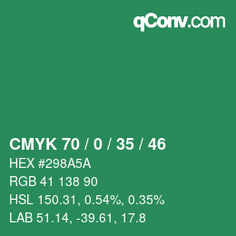 Color code: CMYK 70 / 0 / 35 / 46 | qconv.com