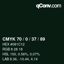 カラーコード: CMYK 70 / 0 / 37 / 89 | qconv.com