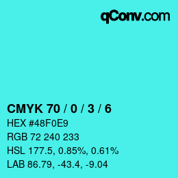 カラーコード: CMYK 70 / 0 / 3 / 6 | qconv.com