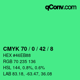 カラーコード: CMYK 70 / 0 / 42 / 8 | qconv.com