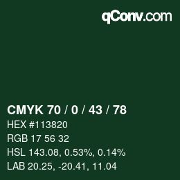 Color code: CMYK 70 / 0 / 43 / 78 | qconv.com