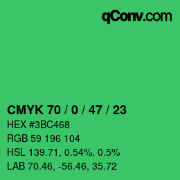 カラーコード: CMYK 70 / 0 / 47 / 23 | qconv.com