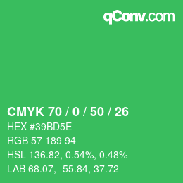 カラーコード: CMYK 70 / 0 / 50 / 26 | qconv.com