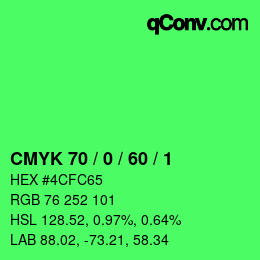 カラーコード: CMYK 70 / 0 / 60 / 1 | qconv.com