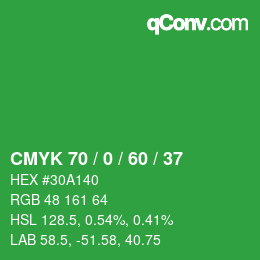 カラーコード: CMYK 70 / 0 / 60 / 37 | qconv.com