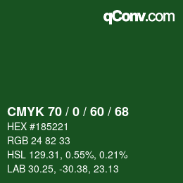 カラーコード: CMYK 70 / 0 / 60 / 68 | qconv.com