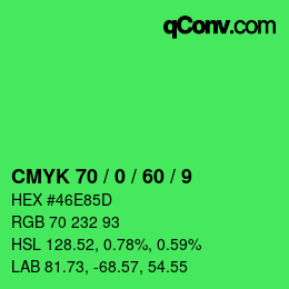 カラーコード: CMYK 70 / 0 / 60 / 9 | qconv.com