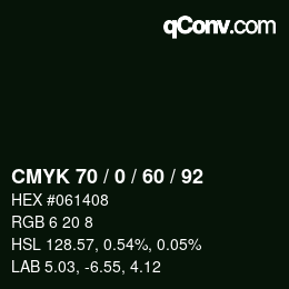 颜色代码: CMYK 70 / 0 / 60 / 92 | qconv.com