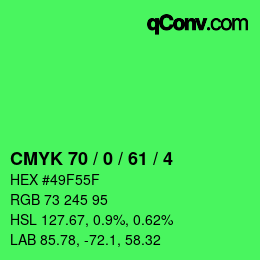 カラーコード: CMYK 70 / 0 / 61 / 4 | qconv.com