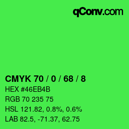 カラーコード: CMYK 70 / 0 / 68 / 8 | qconv.com