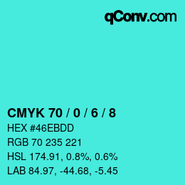 カラーコード: CMYK 70 / 0 / 6 / 8 | qconv.com