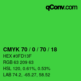 Color code: CMYK 70 / 0 / 70 / 18 | qconv.com