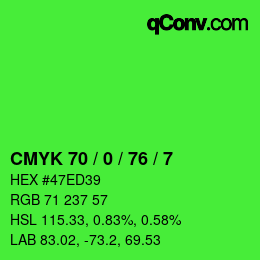 颜色代码: CMYK 70 / 0 / 76 / 7 | qconv.com