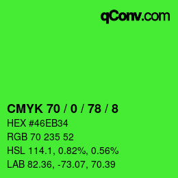 颜色代码: CMYK 70 / 0 / 78 / 8 | qconv.com