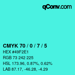 カラーコード: CMYK 70 / 0 / 7 / 5 | qconv.com