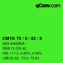 カラーコード: CMYK 70 / 0 / 82 / 8 | qconv.com