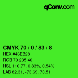 カラーコード: CMYK 70 / 0 / 83 / 8 | qconv.com