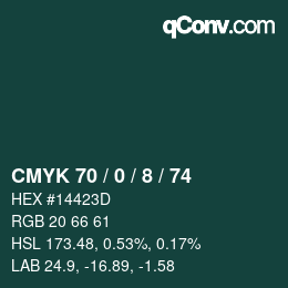カラーコード: CMYK 70 / 0 / 8 / 74 | qconv.com