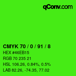 Color code: CMYK 70 / 0 / 91 / 8 | qconv.com