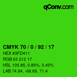 カラーコード: CMYK 70 / 0 / 92 / 17 | qconv.com