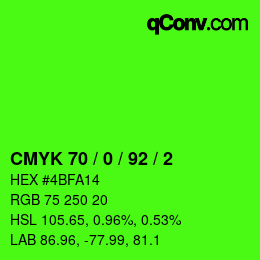 カラーコード: CMYK 70 / 0 / 92 / 2 | qconv.com