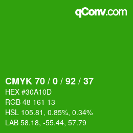 カラーコード: CMYK 70 / 0 / 92 / 37 | qconv.com