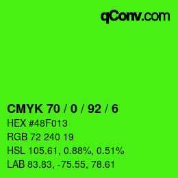 カラーコード: CMYK 70 / 0 / 92 / 6 | qconv.com