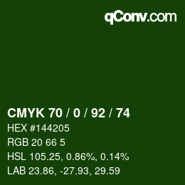 Color code: CMYK 70 / 0 / 92 / 74 | qconv.com