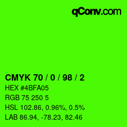 カラーコード: CMYK 70 / 0 / 98 / 2 | qconv.com