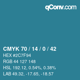 カラーコード: CMYK 70 / 14 / 0 / 42 | qconv.com