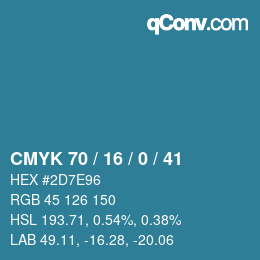 Code couleur: CMYK 70 / 16 / 0 / 41 | qconv.com