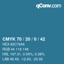 カラーコード: CMYK 70 / 20 / 0 / 42 | qconv.com